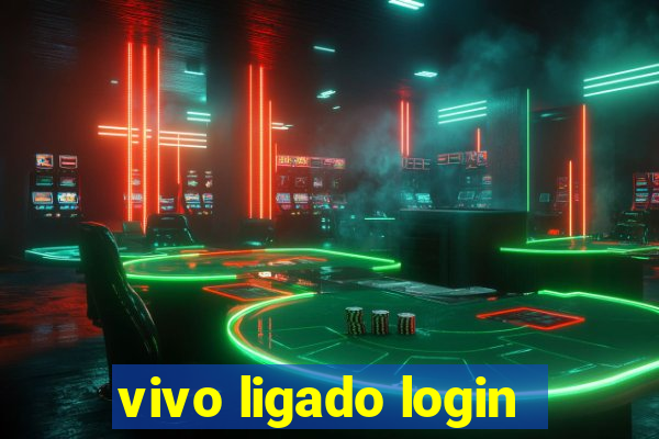 vivo ligado login